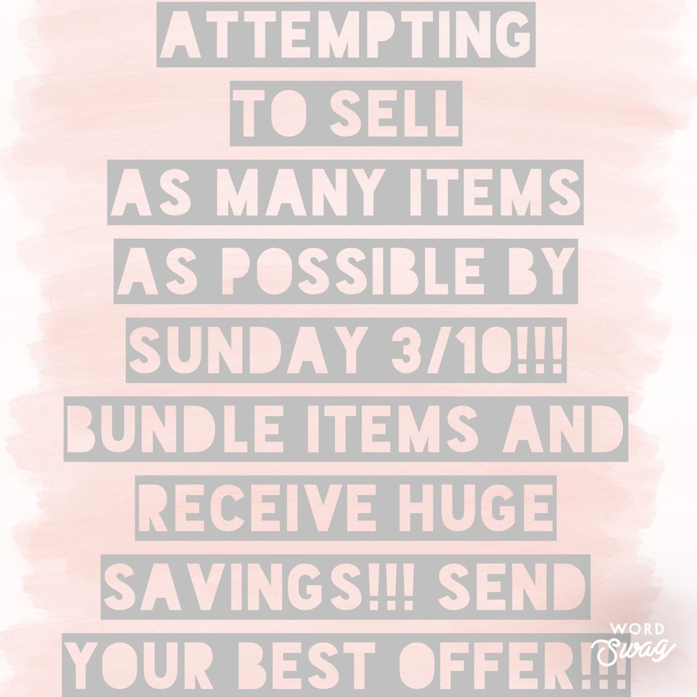 ATTEMPTING TO CLEAN OUT CLOSET BY SUNDAY 3/10/19!!